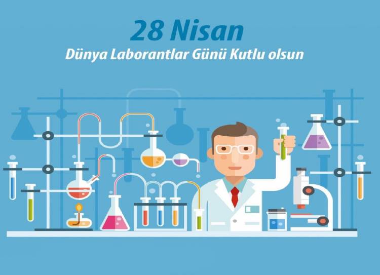 DÜNYA LABORANTLAR GÜNÜ